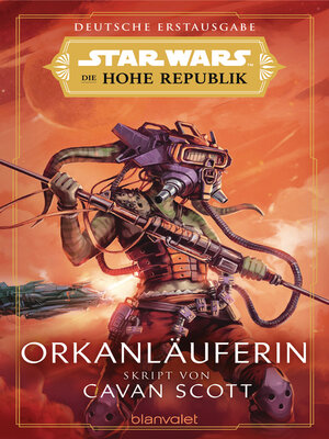 cover image of Star Wars<sup>TM</sup> Die Hohe Republik--Orkanläuferin